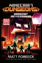 Minecraft. Dungeons. Narodziny Arcyzłosadnika - Matt Forbeck
