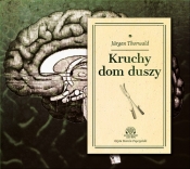 Kruchy dom duszy (Audiobook) - Jürgen Thorwald