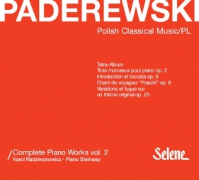 Paderewski: Complete Piano Works Vol.2
