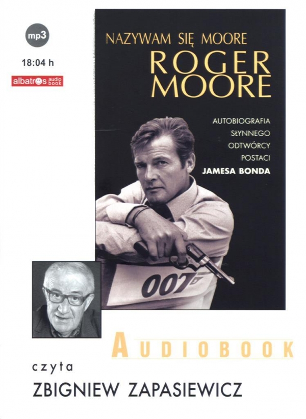 Nazywam się Moore Roger Moore
	 (Audiobook)