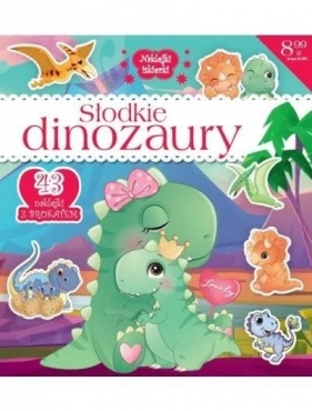 Naklejki IskierkiI brokatowe. Słodkie dinozaury - Opracowanie zbiorowe