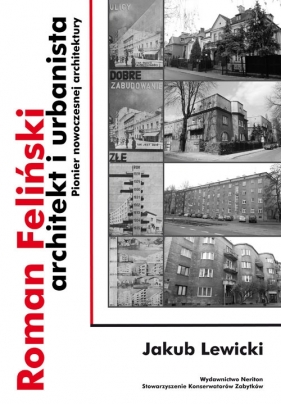 Roman Feliński architekt i urbanista - Lewicki Jakub