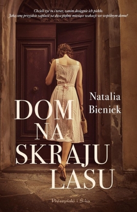 Dom na skraju lasu - Natalia Bieniek