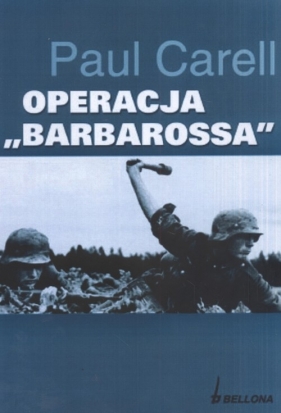 Operacja Barbarossa - Carell Paul