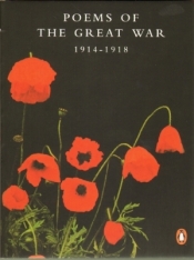 Poems Of The Great War 1914-1918 - Opracowanie zbiorowe