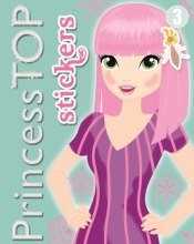 Princess Top. Stickers 3 - Opracowanie zbiorowe