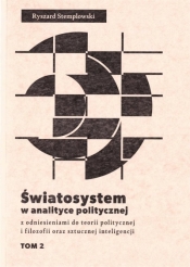 Światosystem w analityce politycznej T.2 - Ryszard Stemplowski