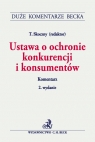 Ustawa o ochronie konkurencji i konsumentów Komentarz