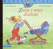 Mądra Mysz. Zuzia i nowy dzidziuś - Liane Schneider