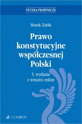 Prawo konstytucyjne współczesnej Polski z testami - Marek Zubik