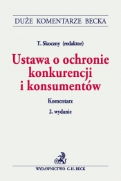 Ustawa o ochronie konkurencji i konsumentów Komentarz