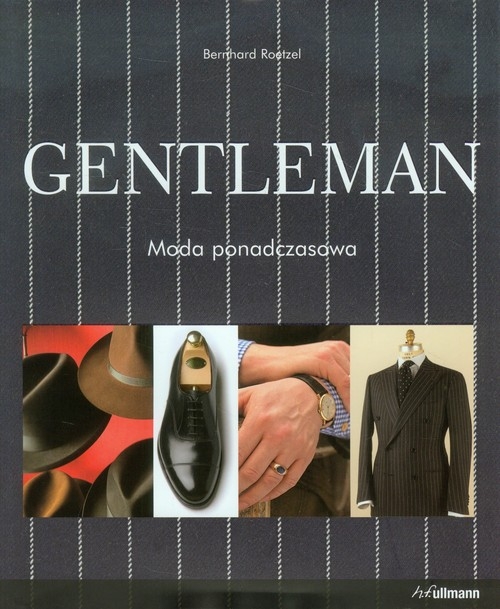 Gentleman Moda ponadczasowa