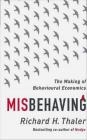 Misbehaving Richard Thaler