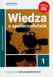 Wiedza o społeczeństwie 1 Podręcznik Zakres rozszerzony - Artur Derdziak