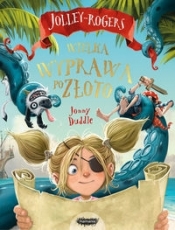 Jolley-Rogers Wielka wyprawa po złoto