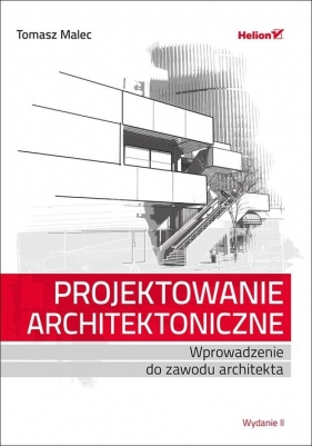 Projektowanie architektoniczne - Malec Tomasz