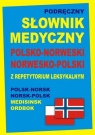 Podręczny słownik medyczny polsko-norweski, norwesko-polski z repetytorium leksykalnym