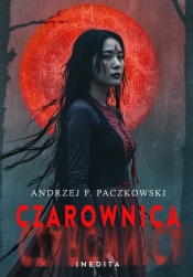 Czarownica Tom 2 - Andrzej F. Paczkowski