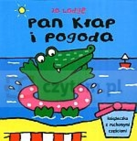 Pan Kłap i pogoda. Książeczka z ruchomymi częściami - Jo Lodge