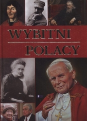 Wybitni Polacy - Praca zbiorowa