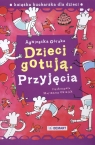 Dzieci gotują Przyjęcie