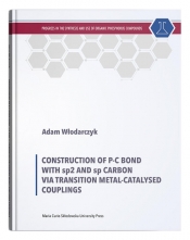 Construction of P-C Bond with sp2 and sp Carbon via Transition Metal-Catalysed Couplings