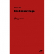 Coś konkretnego - Bartolo Cattafi