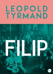 Filip (Uszkodzona okładka) - Leopold Tyrmand