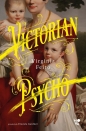 Victorian Psycho - Virginia Feito