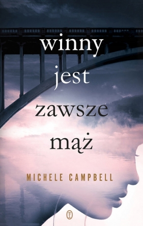 Winny jest zawsze mąż - Campbell Michele