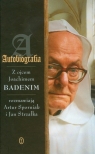 Autobiografia z ojcem Joachimem Badenim rozmawiają Artur Sporniak i Jan