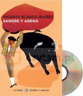 Sangre y arena książka +CD B1 - Vicente Blasco Ibanez