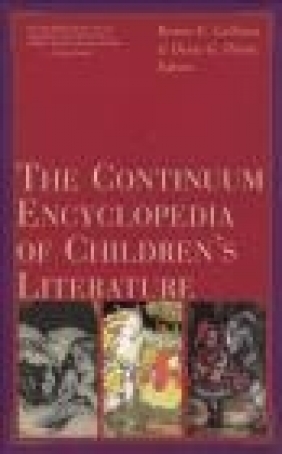 Continuum Encyclopedia of Children's Literature B Cullinan