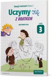 Uczymy się z Bratkiem 2 Matrmatyka ćw. cz.3 OPERON