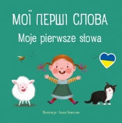 Mój mały świat. Moje pierwsze słowa - książka w języku ukraińskim - Simeone Anna
