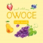 Świat wokół mnie. Owoce - Opracowanie zbiorowe