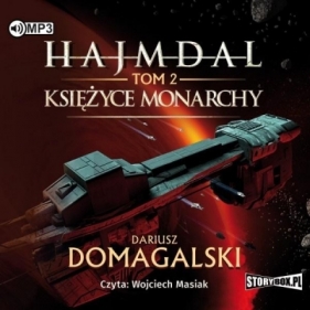 Hajmdal T.2 Księżyce Monarchy audiobook - Dariusz Domagalski