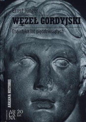 Węzeł gordyjski. Eseistyka lat pięćdziesiątych