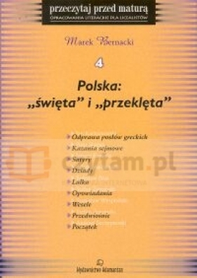 Polska "święta i przeklęta" - Bernacki Marek