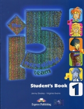 The Incredible 5 Team 1 Student's Book - Jenny Dooley, Virginia Evans