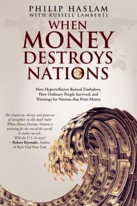 When Money Destroys Nations - Haslam Philip