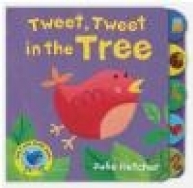 Tweet, Tweet in the Tree