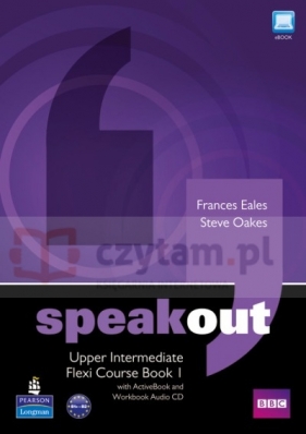 Speakout Upper-Inter Flexi CB 1 - Frances Eales, Steve Oakes