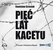Pięć lat kacetu (Audiobook) - Stanisław Grzesiuk