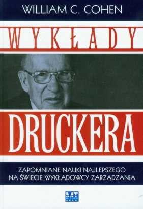 Wykłady Druckera - Cohen William C.