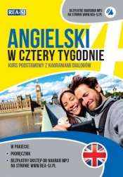 Angielski w cztery tygodnie. Kurs podstawowy z nagraniami dialogów