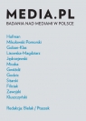 Media.pl Badanie nad mediami w Polsce