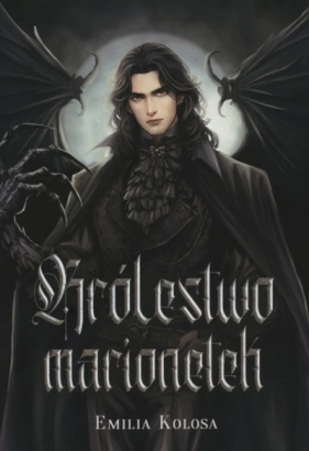 Królestwo marionetek - Emilia Kolosa