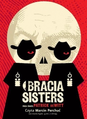 Bracia Sisters (Audiobook) - DeWitt Patrick