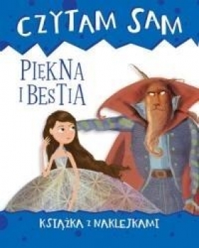 Czytam sam. Piękna i Bestia - Roberta Zilio